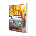 Bear Grylls Kalandok - Vulkán Kaland