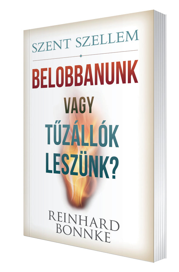 Szent Szellem - Belobbanunk vagy tűzállók leszünk?