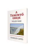 A Teremtő ereje veled van