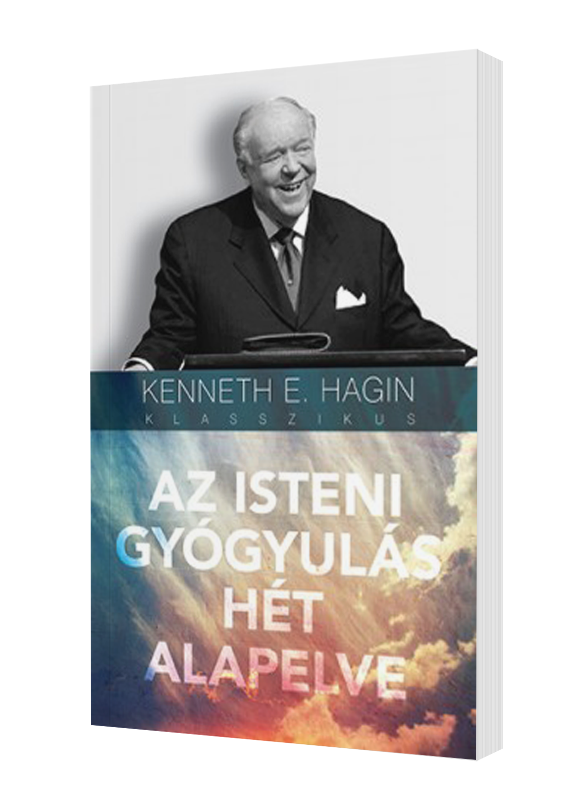Az isteni gyógyulás hét alapelve