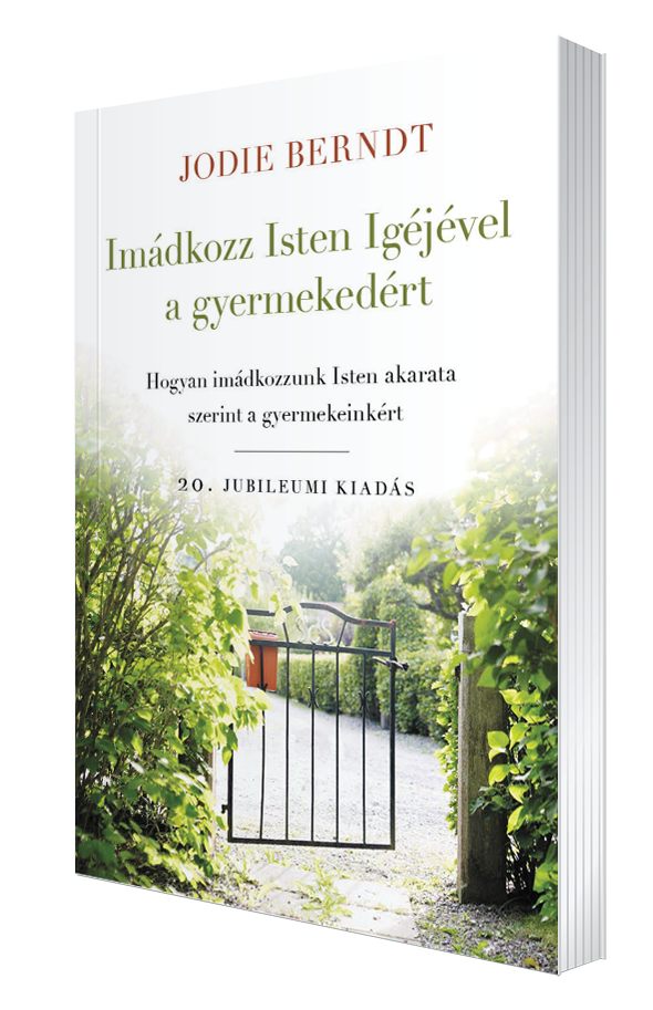 Imádkozz Isten Igéjével a gyermekedért