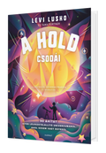 A Hold csodái