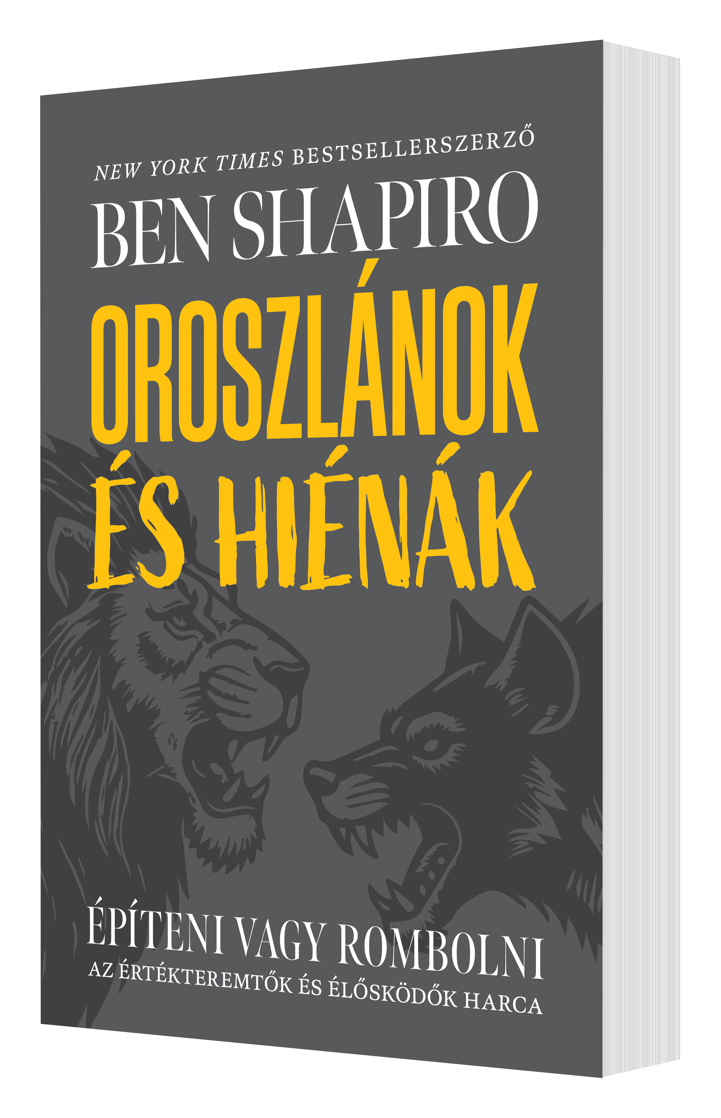Oroszlánok és hiénák
