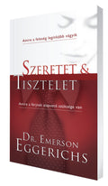 Szeretet és Tisztelet