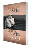 Verekedő hegyek között